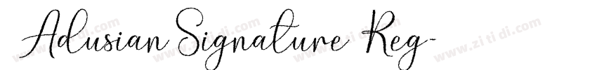 AdusianSignature Reg字体转换 AdusianSignature Reg字体转换